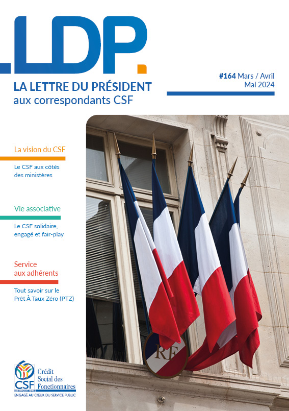 Lettre du Président N° 164 - Un CSF exemplaire
