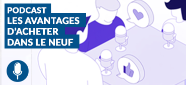 Les avantages d’acheter dans le neuf