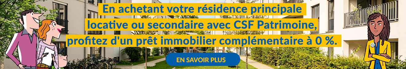 Offre exclusive Groupe CSF : le prêt Immo neuf