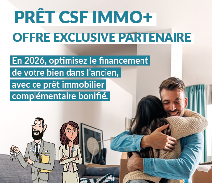 Groupe CSF : accession à la propriété : le Groupe CSF vous donne un coup de pouce !