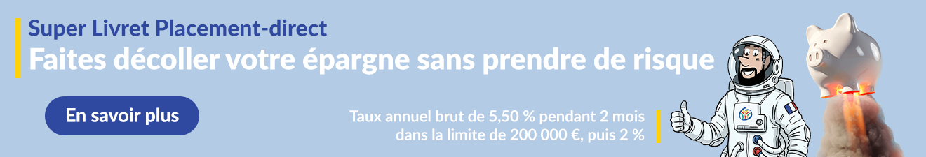 Super Livret : offre promo